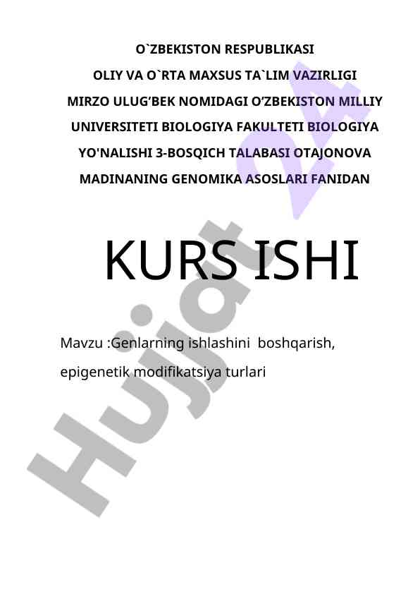 Genlarning ishlashini boshqarish va epigenetik modifikatsiya