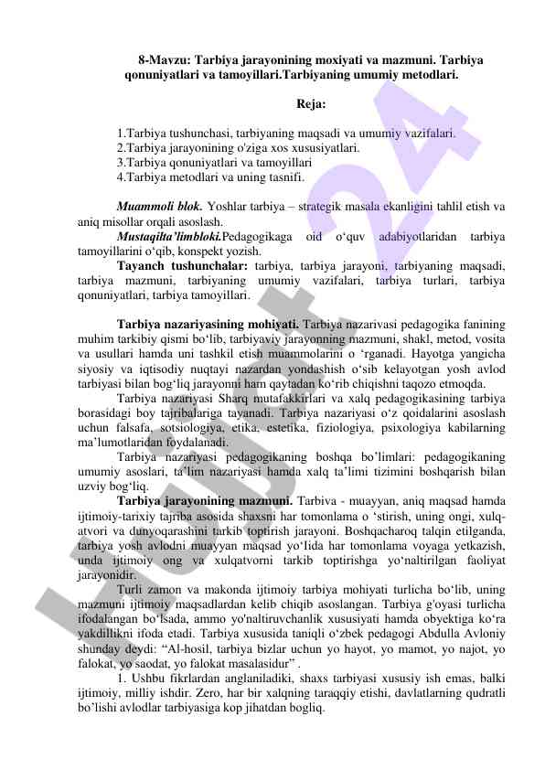 Tarbiya jarayonining moxiyati va mazmuni