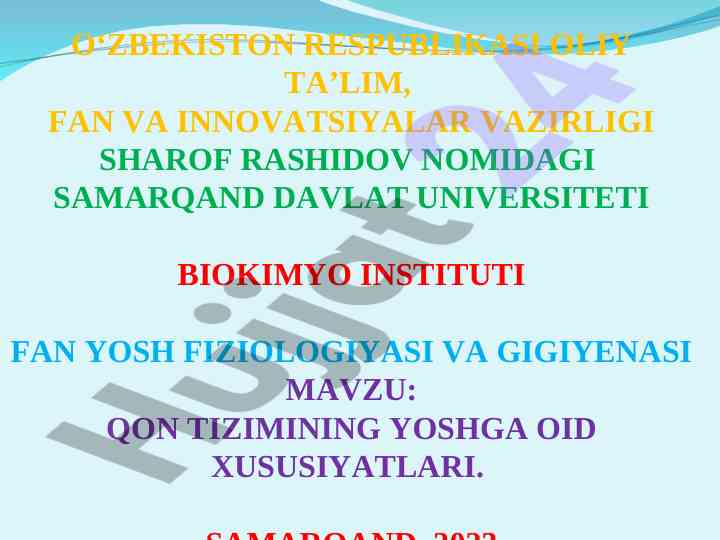 Qon tizimining yoshga oid xususiyatlari