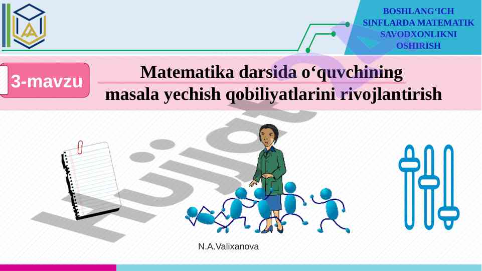 Boshlang‘ich sinflarda matematik savodxonlikni oshirish
