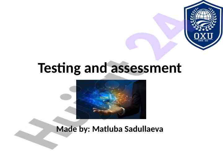 Testing and assessment in language education