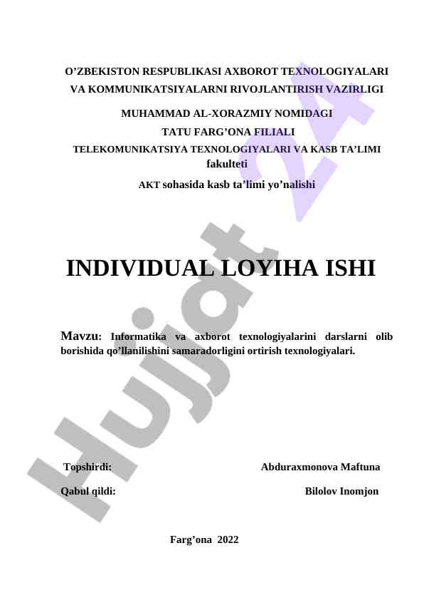 Informatika va axborot texnologiyalarini darslarda qo‘llash