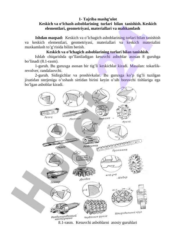 Keskich va o‘lchash asboblarining turlari