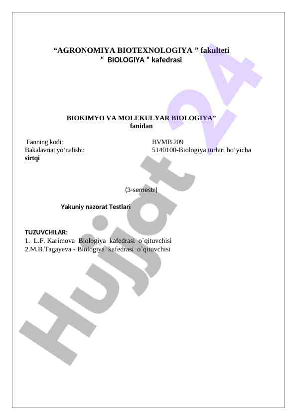 Biokimyo va molekulyar biologiya testlari 3 semestr