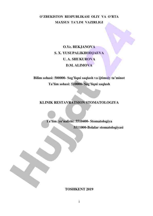 Klinik restavratsion stomatologiya o‘qitish