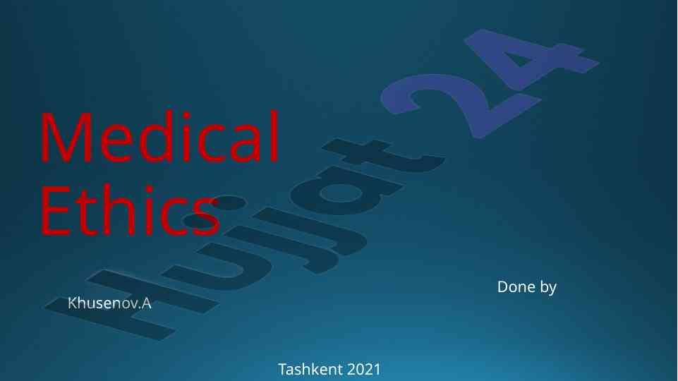 Medical ethics overview and key principles