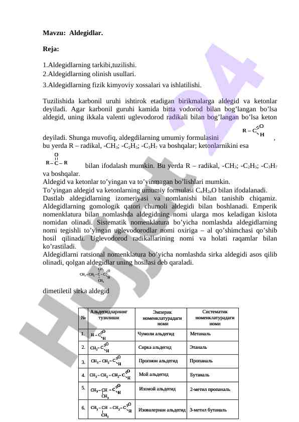 Aldegidlar: tarkibi, tuzilishi va fizik xossalari