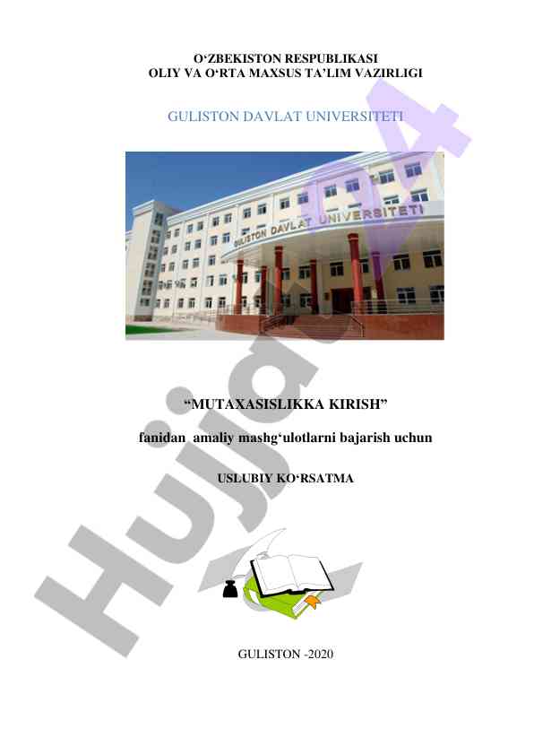 Mutaxassislikka kirish fanidan amaliy mashg‘ulotlar