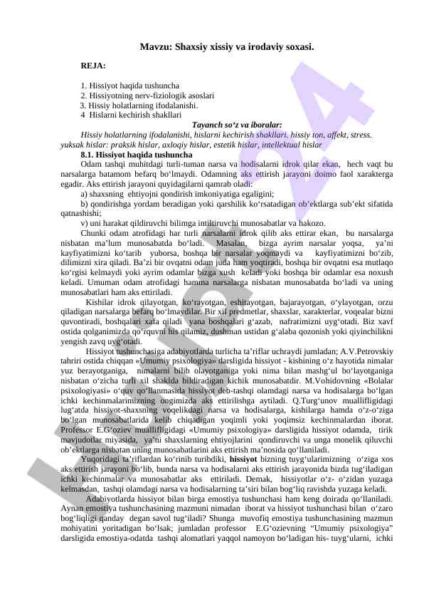 Shaxsiy xissiy va irodaviy sohasiga kirish