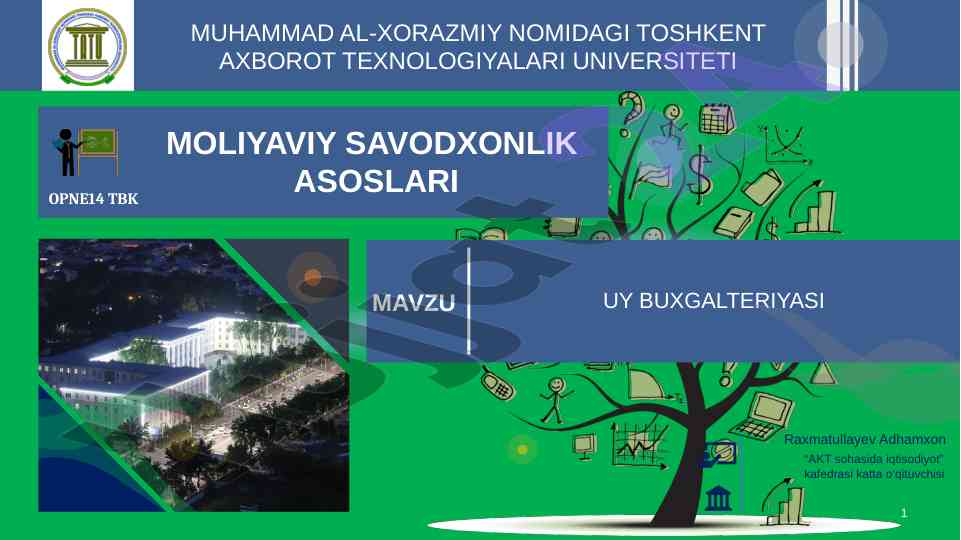 Uy buxgalteriyasi asoslari haqida ma'lumotlar