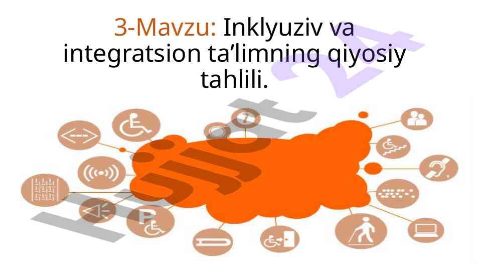 Inklyuziv va integratsion ta’lim tahlili
