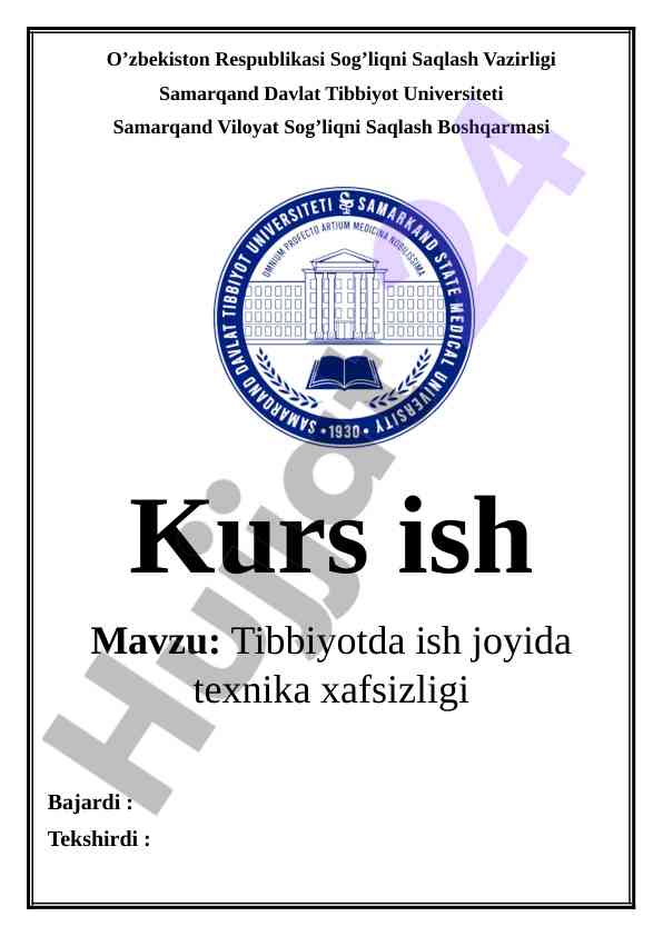 Tibbiyotda ish joyida texnika xafsizligi
