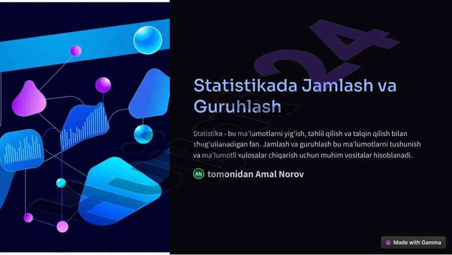 Jamlash va guruhlash statistika tushunchasi