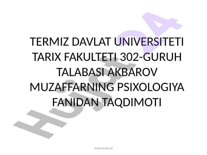 Psixologiya fanidan taqdimot tarixi va ahammiyati