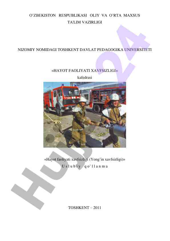 Hayot faoliyati xavfsizligi uslubiy qo‘llanma