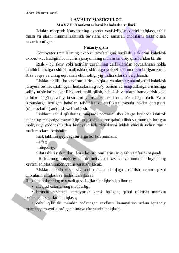 Xavf-xatarlarni baholash usullari va tahlili