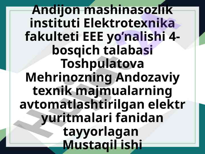 Jilvirlovchi dastgohining elektr yuritmalari tadqiqoti