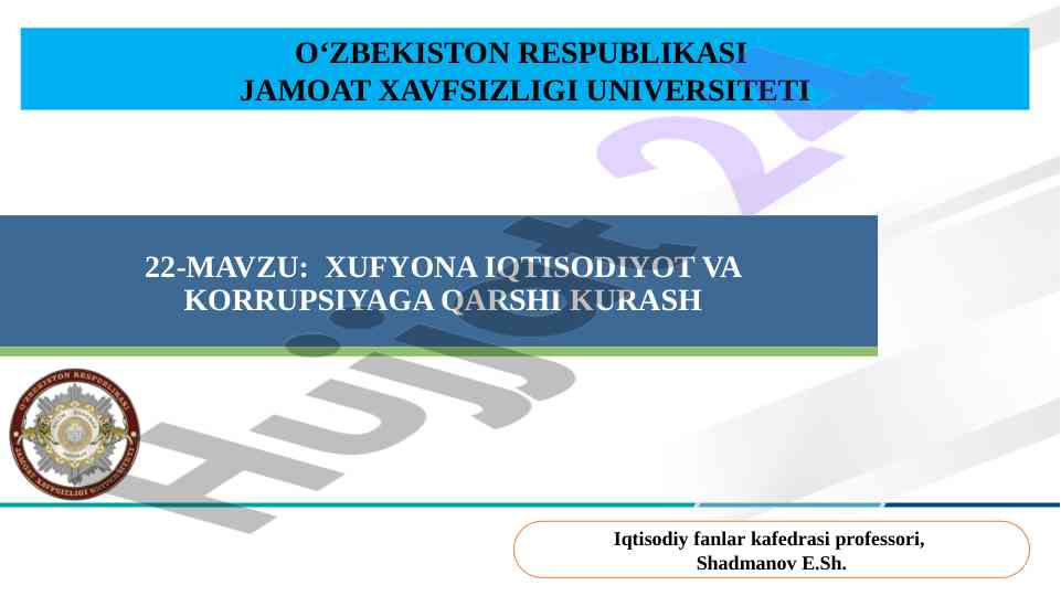 Xufyona iqtisodiyot va korrupsiyaga qarshi kurash