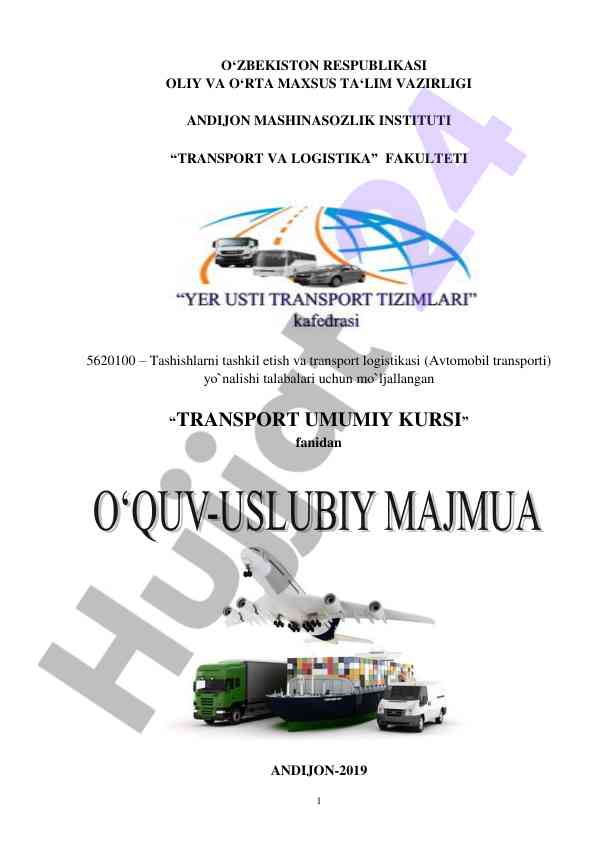 Transport umumiy kursi: o‘quv uslubiy majmuasi