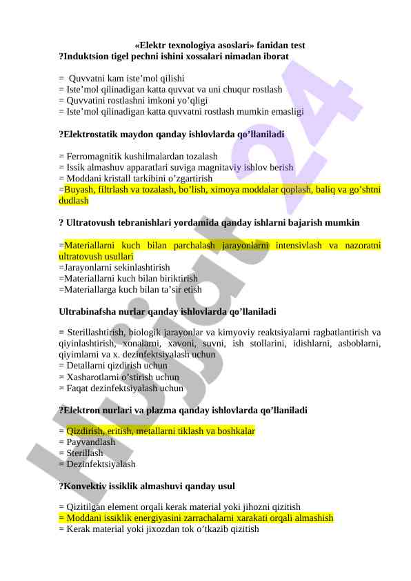 Elektr texnologiya asoslari test savollari