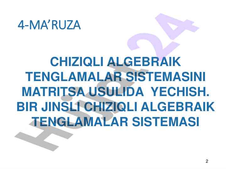 Chiziqli algebraik tenglamalar sistemasini yechtirish