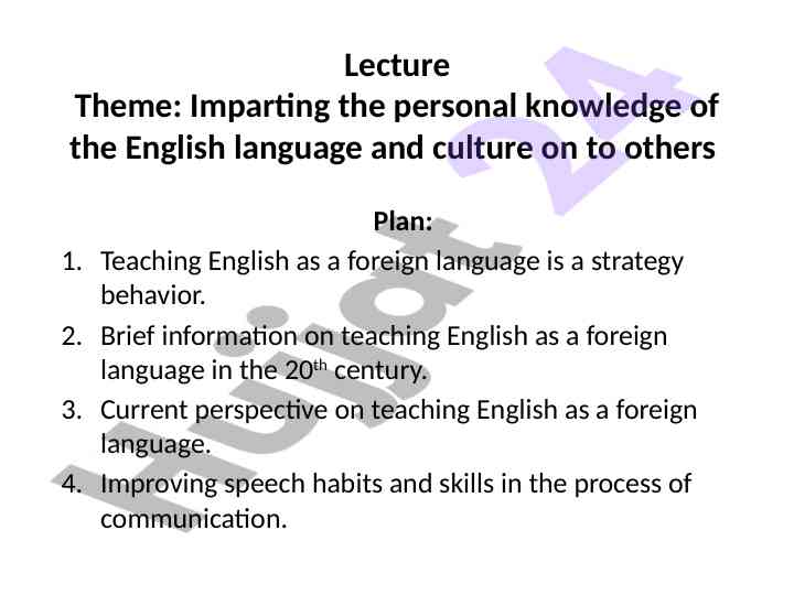 Teaching strategies for english as a foreign language