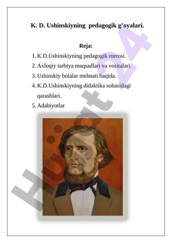K. d. ushinskiyning pedagogik g'oyalari tafsili
