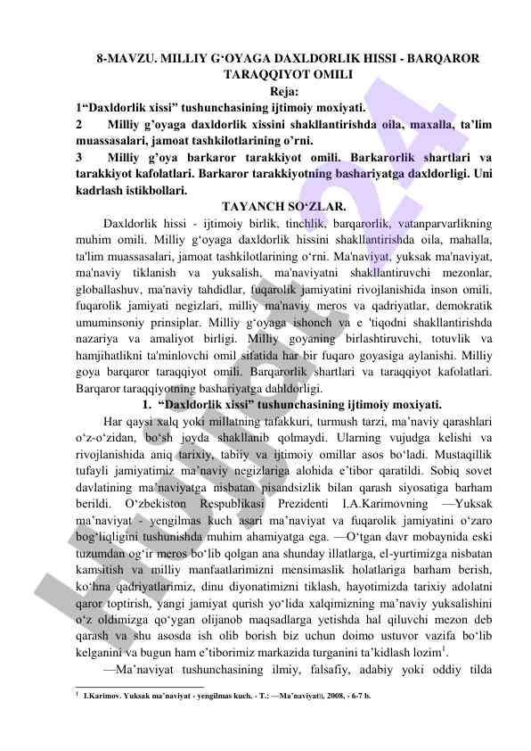 Milliy g‘oyaga daxldorlik hissi va taraqqiyot