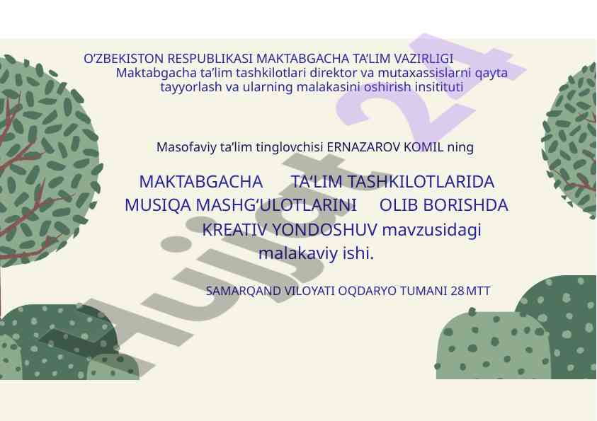 Maktabgacha ta‘limda musiqa mashg‘ulotlari kreativ yondoshuv
