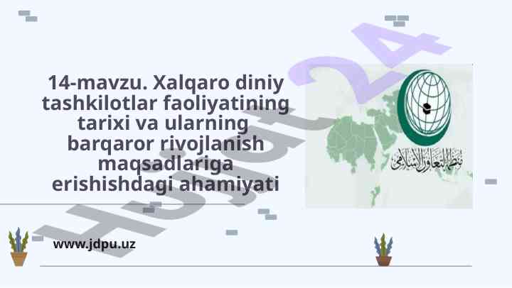 Xalqaro diniy tashkilotlar faoliyatining tarixi