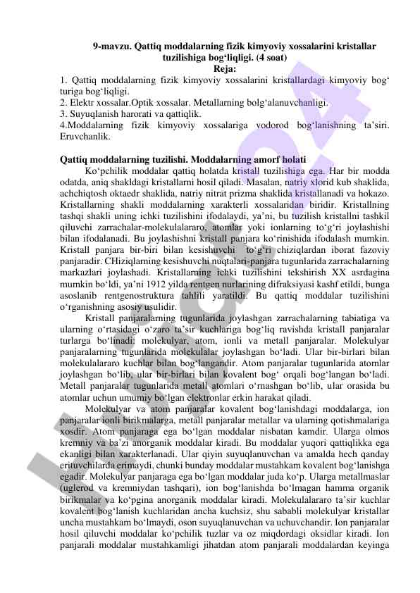 Qattiq moddalarning fizik kimyoviy xossalari
