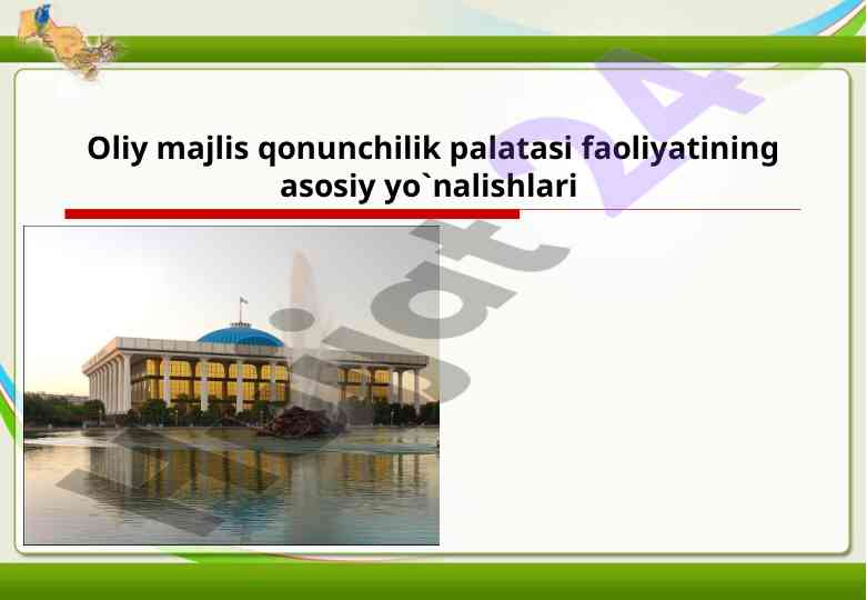 Davlat hokimiyati tizimi va oliy majlis
