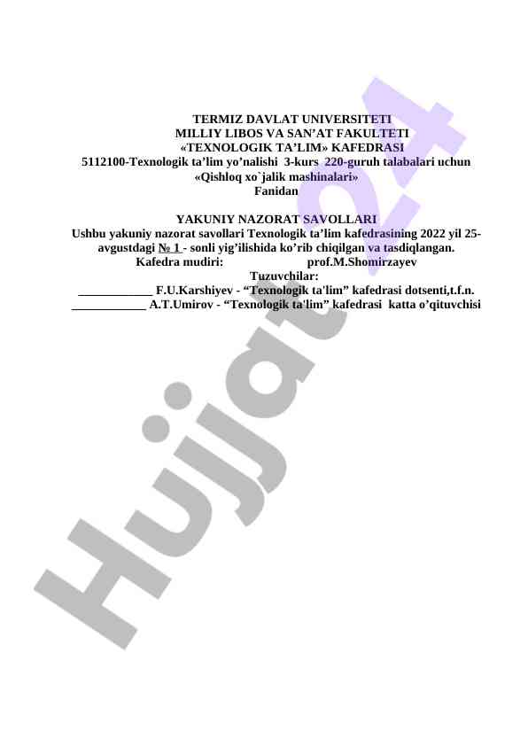 QISHLOQ XO'JALIK MASHINALARI YAKUNIY NAZORAT SAVOLLARI