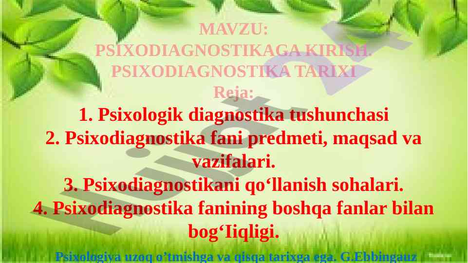 Psixodiagnostikaga kirish tarixi va qo‘llanilishi