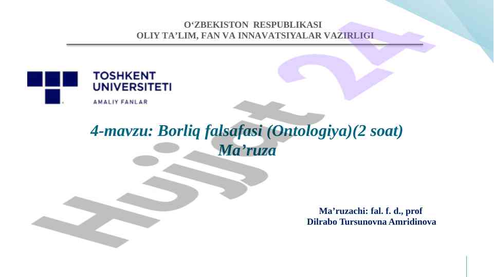 Borliq falsafasi ontologiya ma’ruza mavzusi