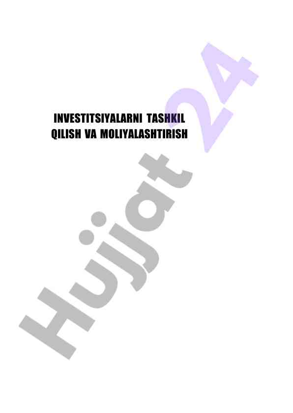Investitsiyalarni tashkil qilish va moliyalashtirish