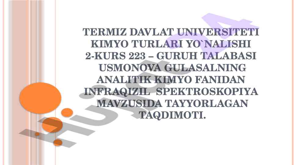 Infraqizil spektroskopiya mavzusida taqdimot