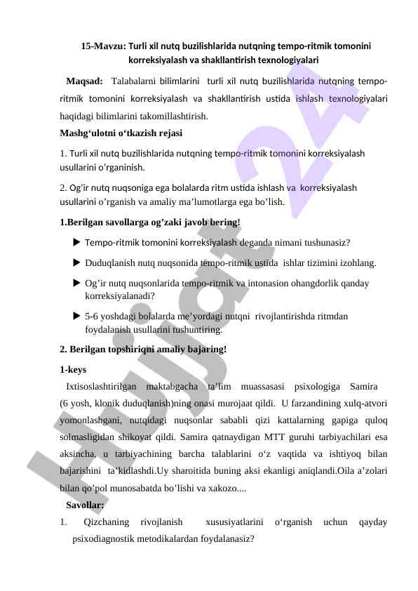 Nutq buzilishlarida tempo-ritmik ustida ishlash