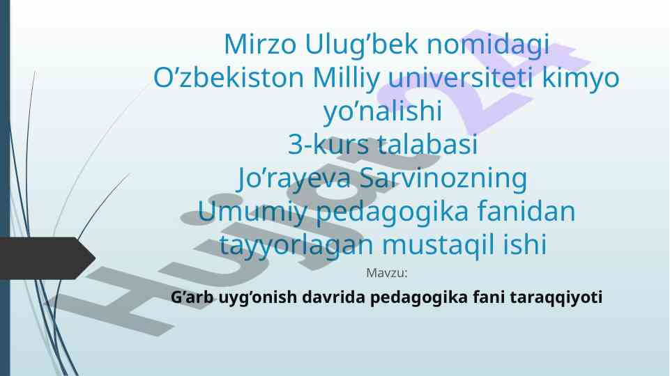 Garb uygonish davrida pedagogika fani taraqqiyoti