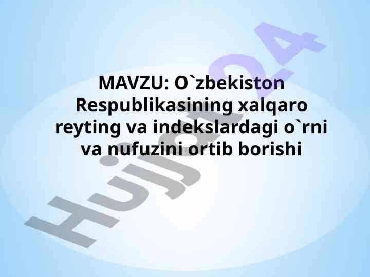 O'zbekiston xalqaro reyting va indekslar o'rni