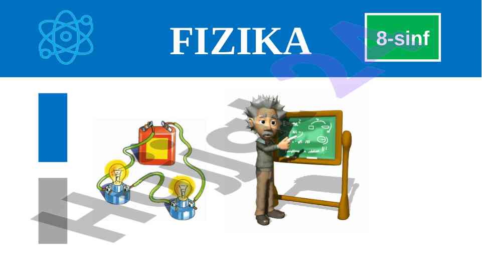 Fizika 8-sinf iste’molchilarni parallel ulash
