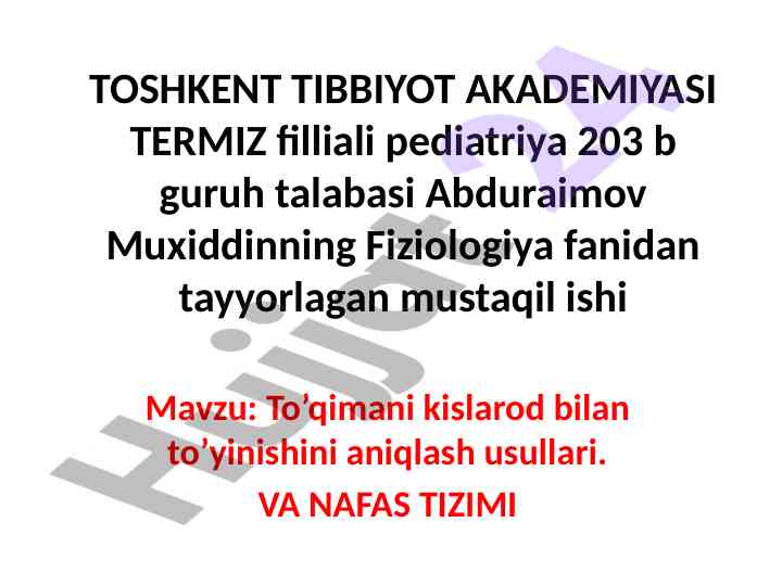 To’qimani kislarod bilan to’yinishinianiqlash usullari