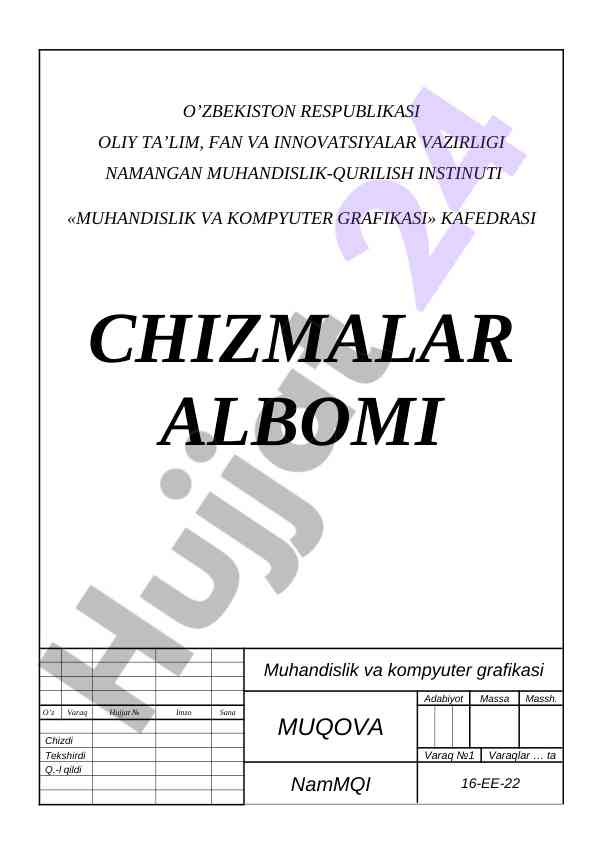 Muhandislik va kompyuter grafikasi mustaqil ish kerakli asoslar