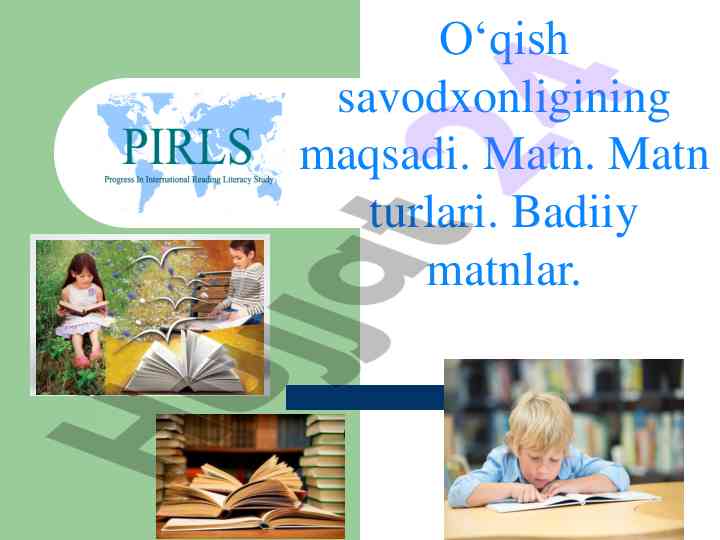 O‘qish savodxonligini oshiruvchi yondoshuvlar