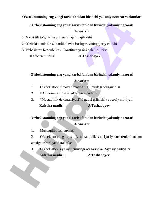 O’zbekistonning eng yangi tarixi yakuniy nazorat variantlari
