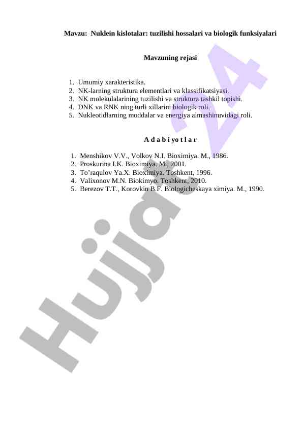 Nuklein kislotalar biologik funksiyalari va tuzilishi
