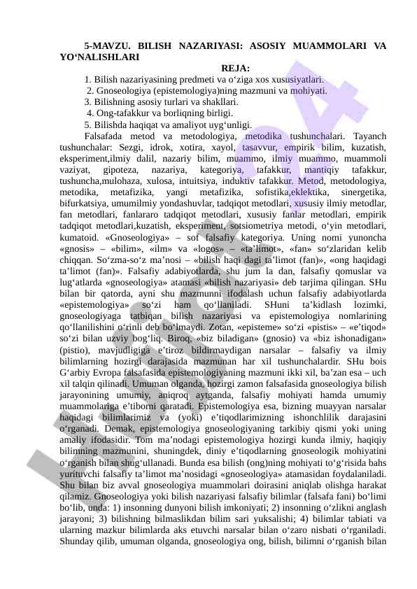 Bilish nazariyasi asosiy muammolari va yo‘nalishlari