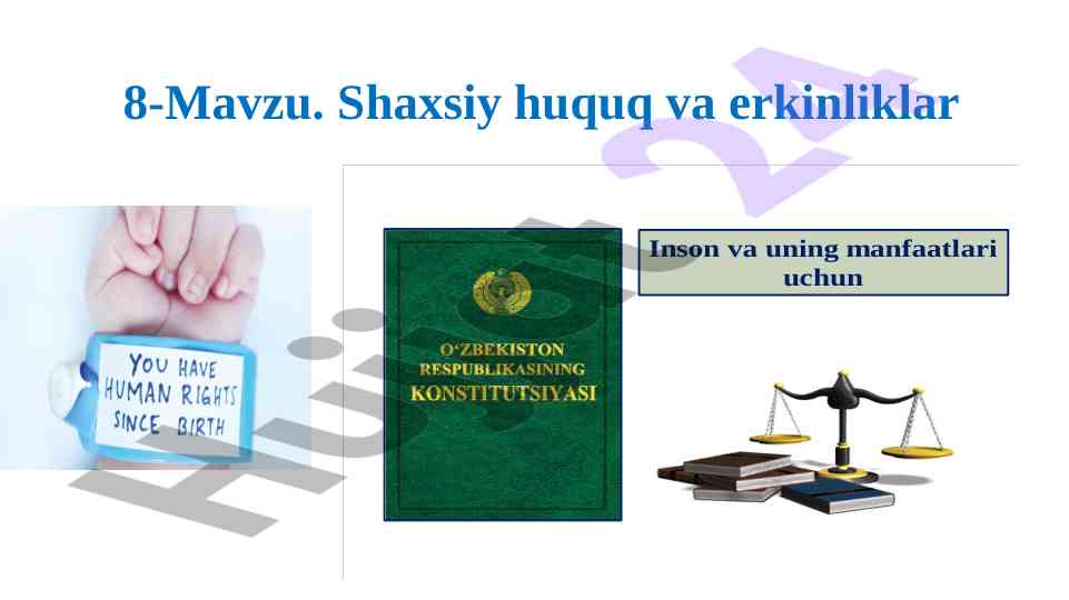Shaxsiy huquq va erkinliklar tushunchasi