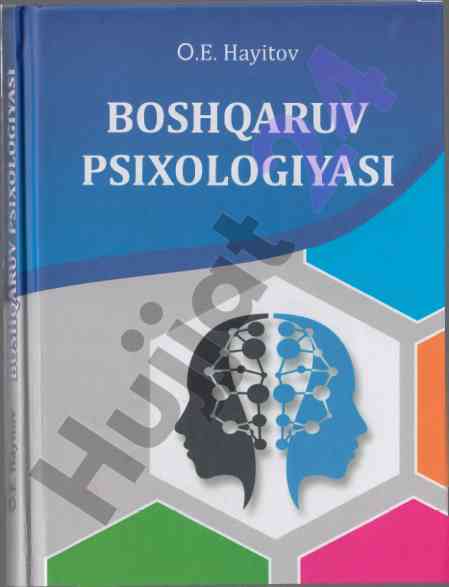 Boshqaruv psixologiyasi darsligi 2021