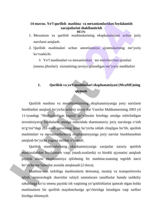 Yo‘l qurilish mashinalarining ekspluatatsiyasi